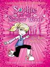The Bat Sprites (eBook): Sophie and the Shadow Woods Series, Book 6